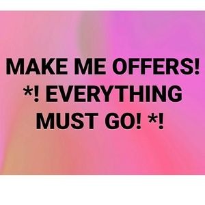 CHECK OUT MY CLOSET AND MAKE ME OFFERS